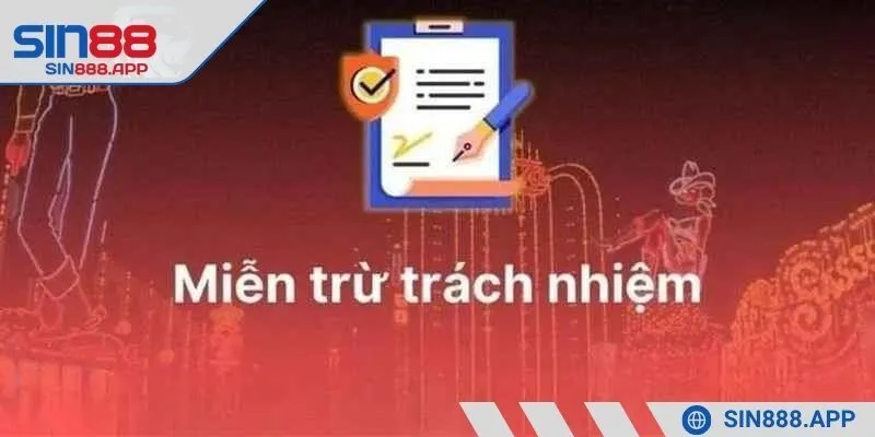 Tổng quan về miễn trừ trách nhiệm tại nhà cái