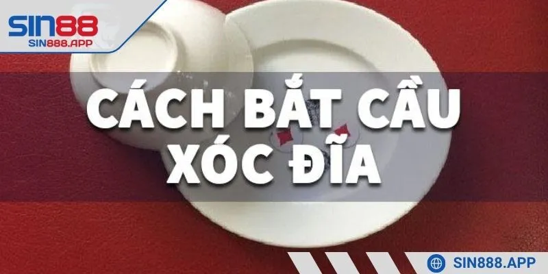 Bắt cầu xóc đĩa là mẹo chơi hiệu quả được nhiều cao thủ áp dụng
