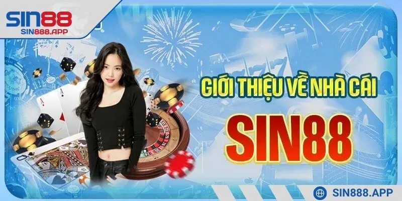 Giới thiệu SIN88 về sự đổi mới dẫn đầu xu hướng